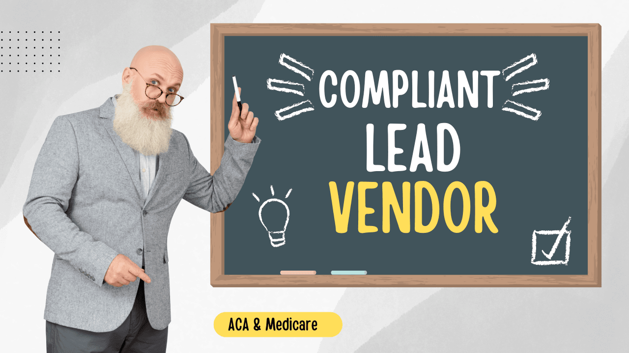 Choose a Compliant Lead Vendor