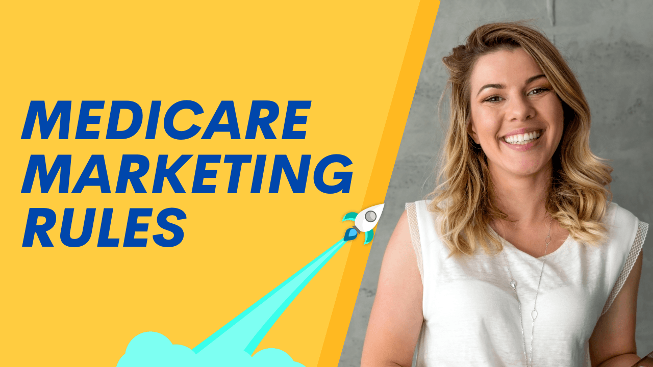 Medicare Marketing Rules