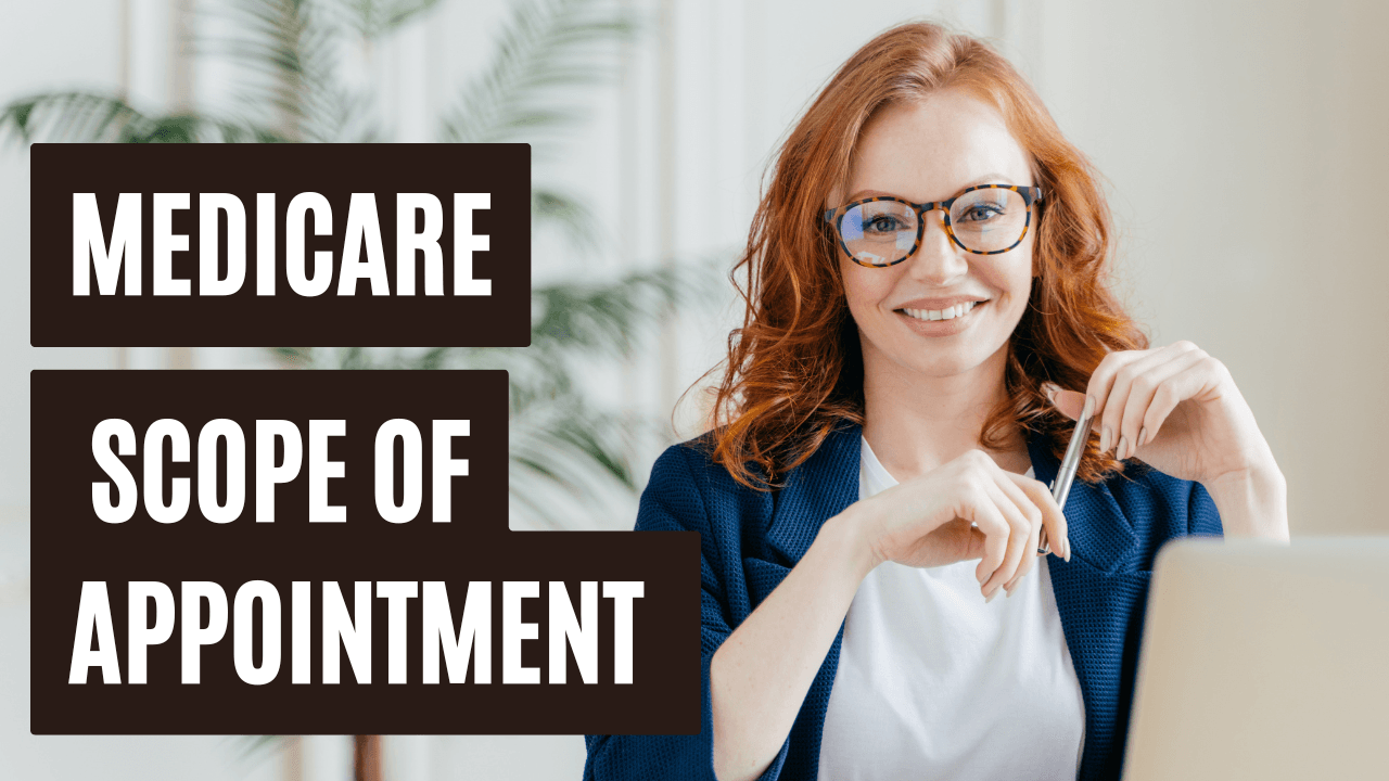 Medicare Scope of Appointment