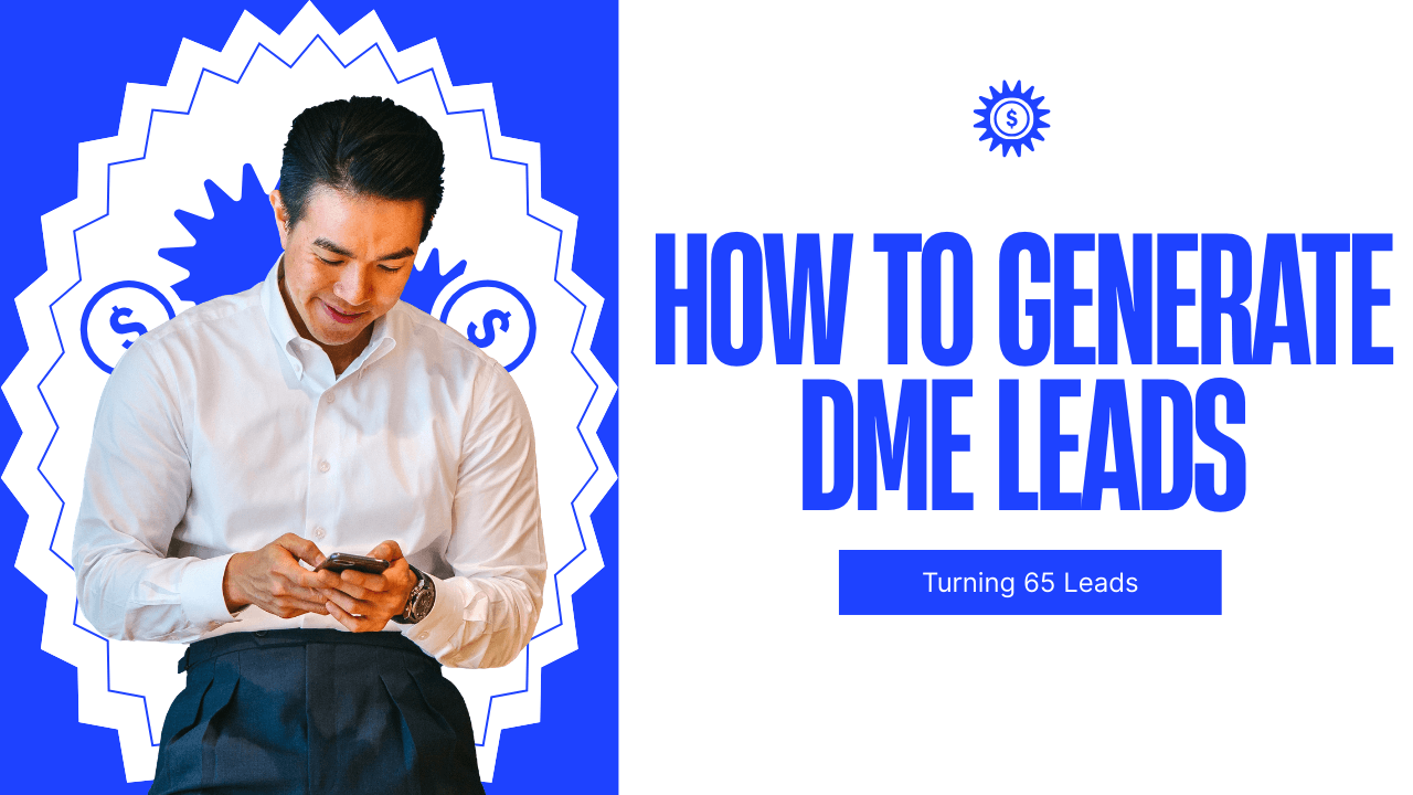Generate DME Leads