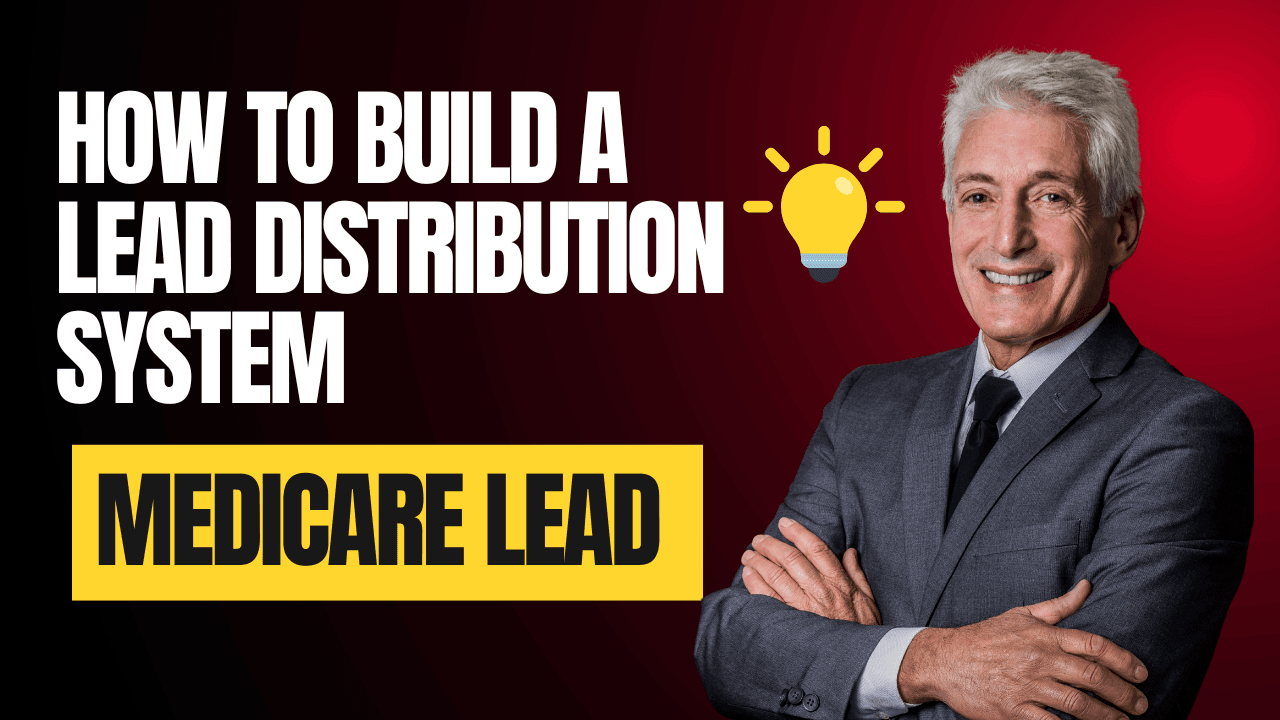 medicare lead distribution system