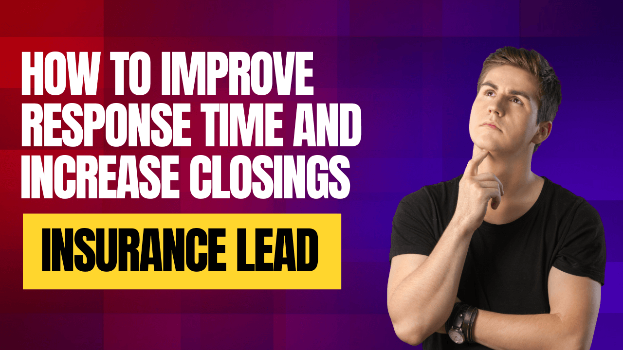 Insurance Lead Response Time