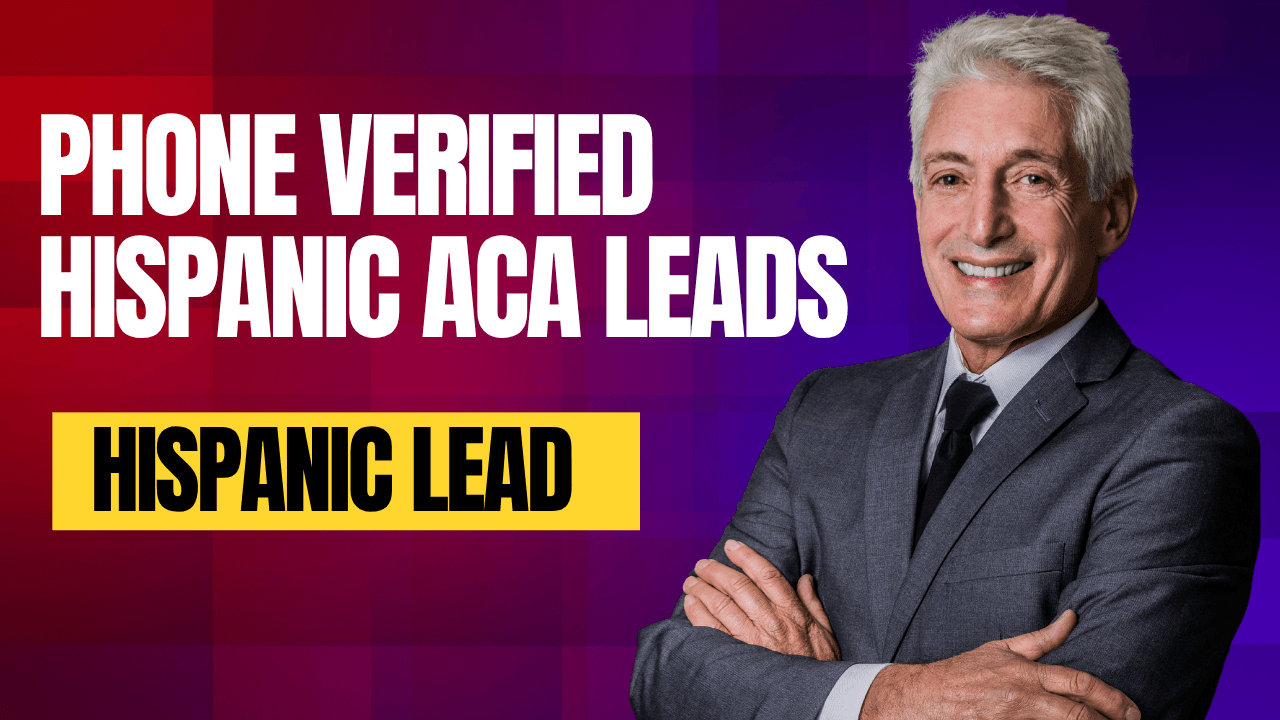 Phone Verified Hispanic ACA Leads