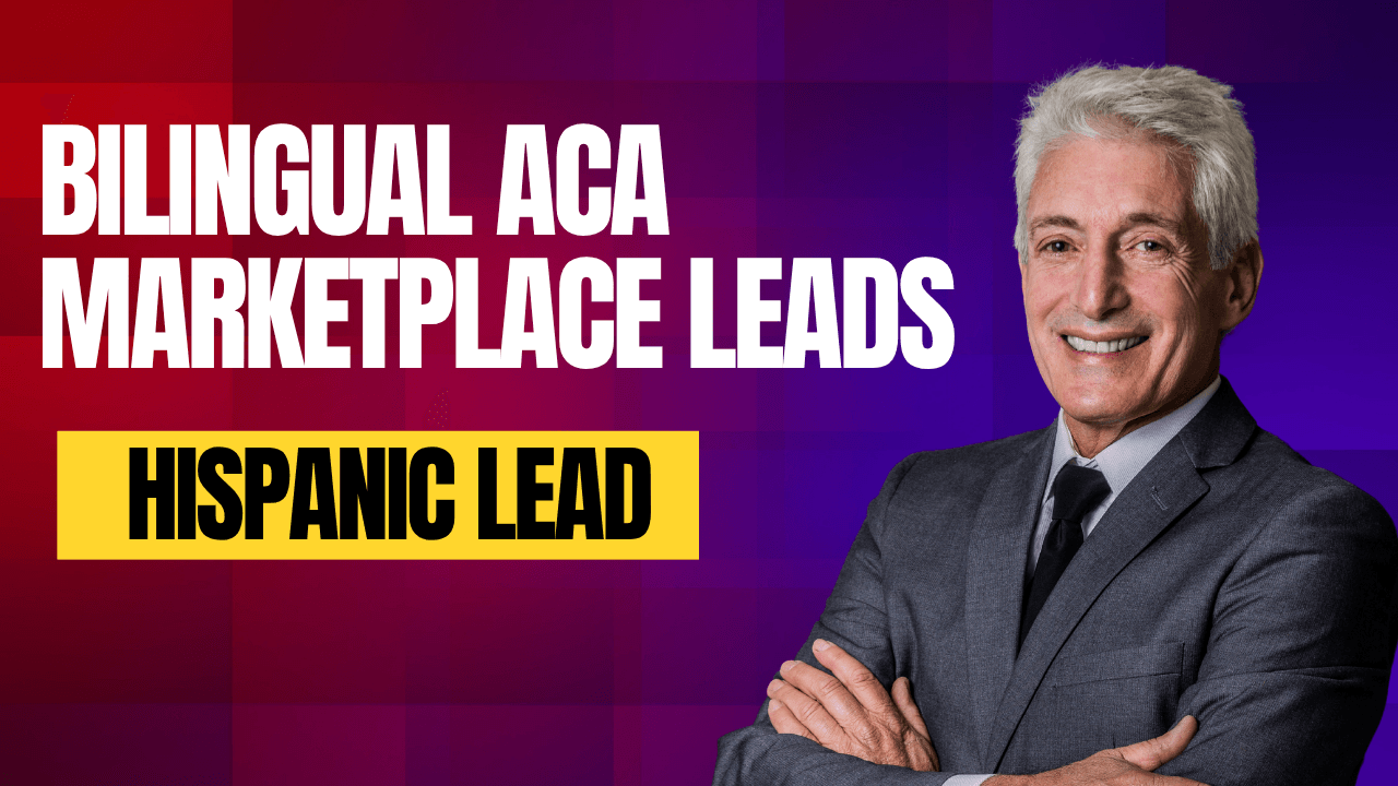 Bilingual ACA Marketplace Leads